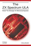 THE ZX SPECTRUM UL: HOW TO DESING A MICROCOMPUTER