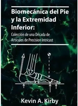 Biomecanica del Pie y la Extremidad Inferior, 3 Vols.