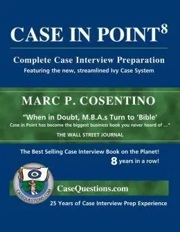 Case In Point: Complete Case Interview Preparation