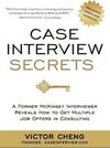 CASE INTERVIEW SECRETS