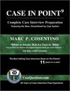 CASE IN POINT 9: COMPLETE CASE INTERVIEW PREPARATION