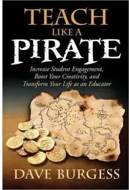 Teach Like a Pirate
