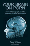 YOUR BRAIN ON PORN