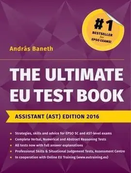 The Ultimate Eu Test Book: Assistant (Ast) Edition 2016