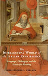 THE INTELLECTUAL WORLD OF THE ITALIAN RENAISSANCE