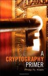 A CRYPTOGRAPHY PRIMER
