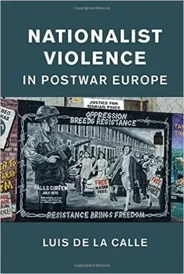 Nationalist Violence In Postwar Europe