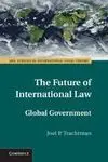 The Future Of International Law. Global Government