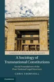 A Sociology Of Transnational Constitutions