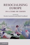 RESOCIALISING EUROPE IN A TIME OF CRISIS