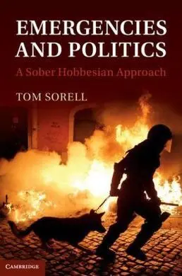 Emergencies And Politics. A Sober Hobbesian Approach