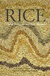 RICE GLOBAL NETWORKS AND NEW HISTORIES