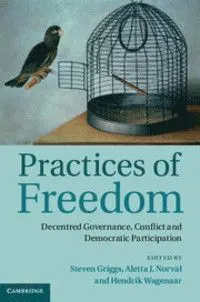 Practices Of Freedom