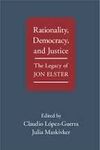 RATIONALITY, DEMOCRACY, AND JUSTICE