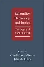 Rationality, Democracy, And Justice