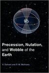 PRECESSION, NUTATION AND WOBBLE OF THE EARTH