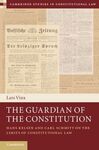 THE GUARDIAN OF THE CONSTITUTION