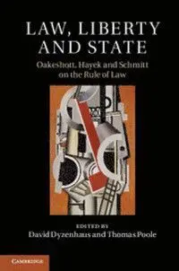 Law, Liberty And State
