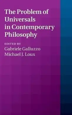 The Problem Of Universals In Contemporary Philosophy