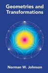 GEOMETRIES AND TRANSFORMATIONS