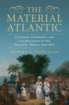 THE MATERIAL ATLANTIC