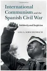 International Communism And The Spanish Civil War
