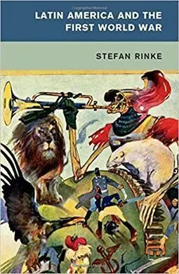 Latin America And The First World War