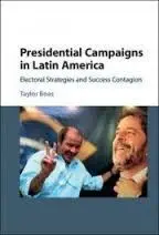 Presidential Campaigns In Latin America