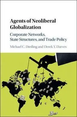 Agents Of Neoliberal Globalization