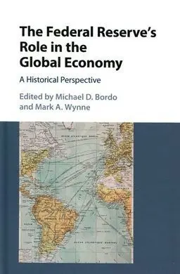 The Federal Reserve´s Role In The Global Economy