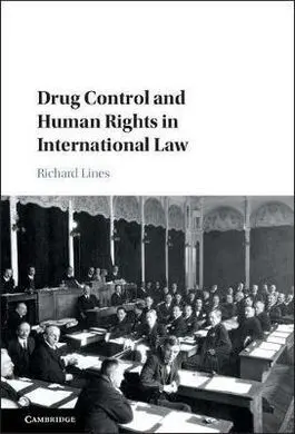 Drug Control And Human Rights In International Law