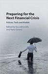 PREPARING FOR THE NEXT FINANCIAL CRISIS