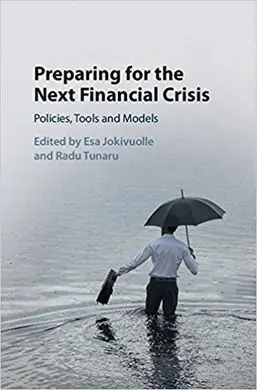 Preparing For The Next Financial Crisis