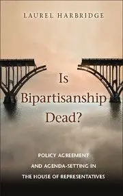 Is Bipartisanship Dead?