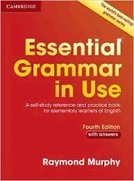 Essential Grammar In Use With Answers (4Th Ed. )