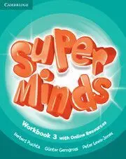 Super Minds - Level 3 - Workbook (Cambio Ed. Isbn:9781108411219)