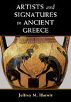 ARTISTS AND SIGNATURES IN ANCIENT GREECE