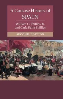 A Concise History Of Spain