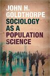 SOCIOLOGY AS A POPULATION SCIENCE