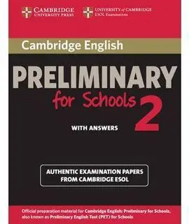 Cambridge English Preliminary For Schools 2 Student's Book With Answers