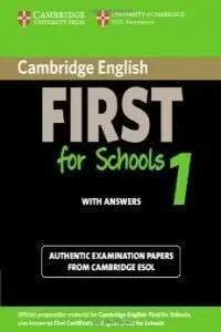 Cambridge English First For Schools 1 Student's Book With Answers
