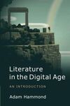 LITERATURE IN THE DIGITAL AGE