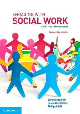 Engaging With Social Work: a Critical Introduction