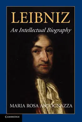 Leibniz : An Intellectual Biograph