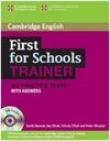 FIRST FOR SCHOOL TRAINER BOOK WITH ANSWERS + AUDIO CD 3
