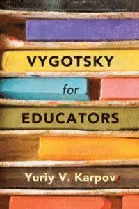 Vygotsky For Educators