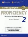 CAMBRIDGE ENGLISH: PROFICIENCY (CPE) 2 STUDENT'S BOOK WITHOUT ANSWERS