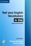 TEST YOUR ENGLISH. VOCABULARY IN USE (UPPER-INTERMEDIAT
