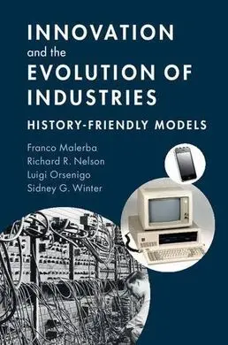 Innovation And The Evolution Of Industries. History-Friendly Models