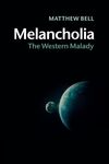 MELANCHOLIA